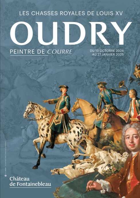 Oudry, painter of courre. The royal hunts of Louis XV