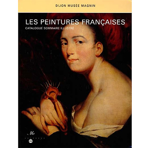 Catalogue Les peintures françaises du musée Magnin