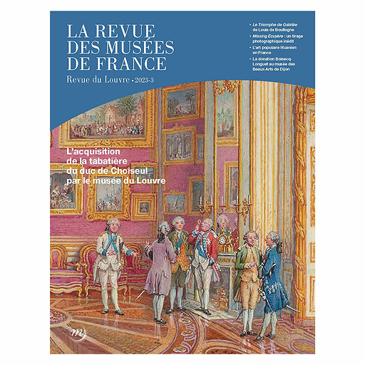 La Revue des musées de France n° 3-2023 - Revue du Louvre