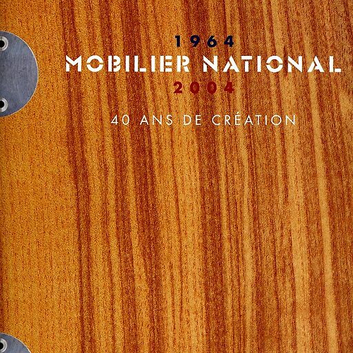 Catalogue Mobilier national 1964-2004 - 40 ans de création