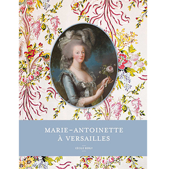 Marie-Antoinette at Versailles