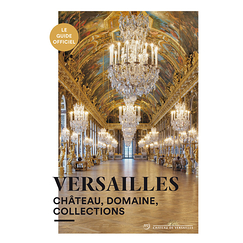 Versailles - Castle, property, collections
