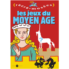 Middle Age games - Récré Musées