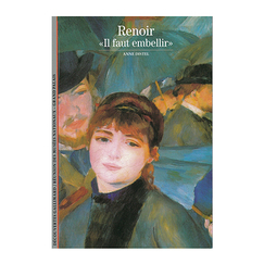 Renoir - Il faut embellir