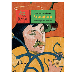 Livre-jeu Sur les chemins de Gauguin - Salut l'artiste