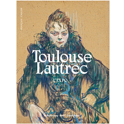 Toulouse-Lautrec L'expo