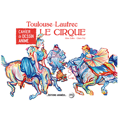 Toulouse-Lautrec The circus - Cartoon book