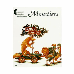 How to recognize a Moustiers earthenware