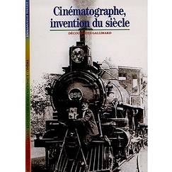 Cinématographe, invention du siècle