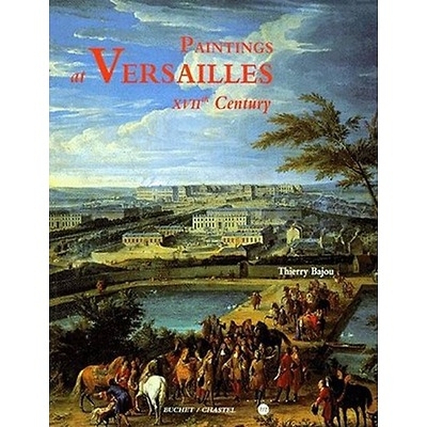 Paintings at versailles - Xviith century