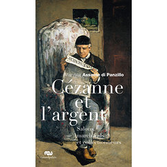 Cézanne and money. Shows, dealers and collectors