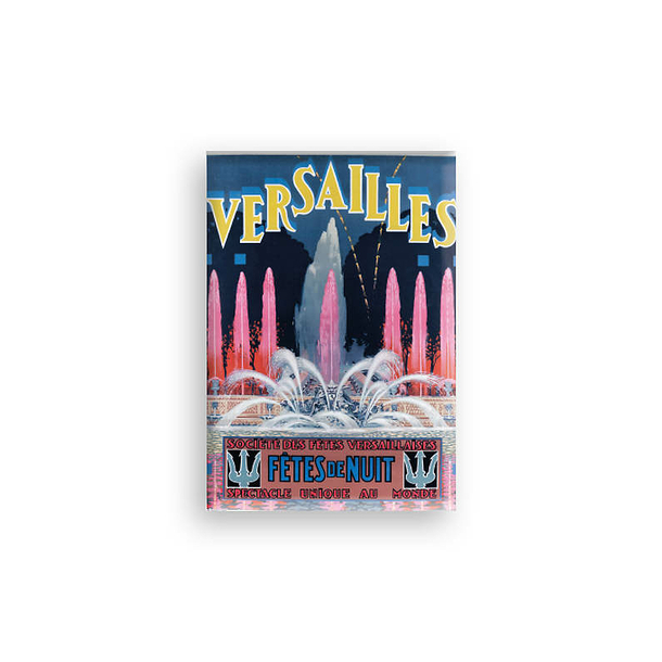 Magnet Versailles - Fêtes de nuit
