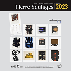 Calendrier grand format 2023 - Pierre Soulages