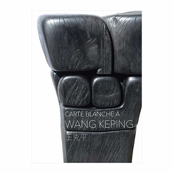 Carte blanche to Wang Keping - Exhibition catalogue