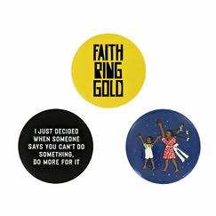 Badge Faith Ringgold - Quote