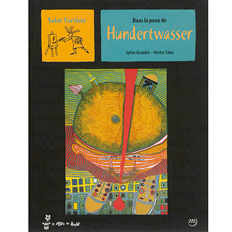 Game book In the skin of Hundertwasser - Hi artist